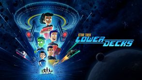 Star Trek : Lower Decks, Série Animation, Sur Paramount+